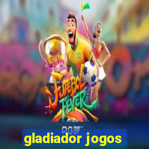 gladiador jogos